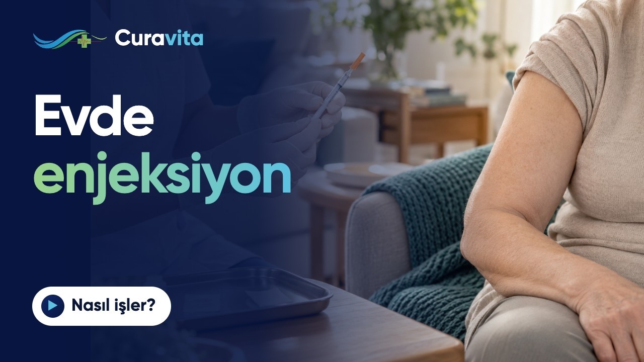 Evde Enjeksiyon | Nasıl İşler? – Curavita Evde Sağlık